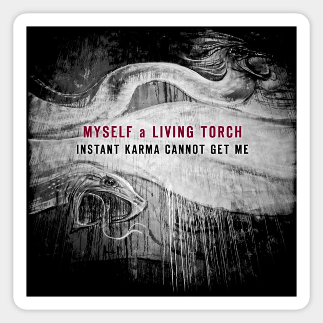 MaLT Instant Karma Cannot Get Me Magnet by JAB Music Archive